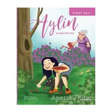 Aylin - Sıradan Bir Gün - Simay Salı - Doğan Egmont Yayıncılık