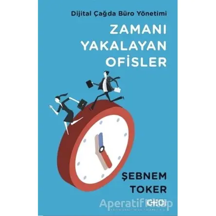 Zamanı Yakalayan Ofisler - Şebnem Toker - CEO Plus
