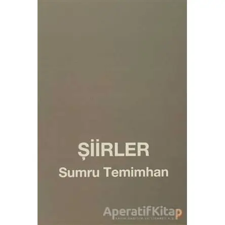 Şiirler - Sumru Temimhan - Cinius Yayınları
