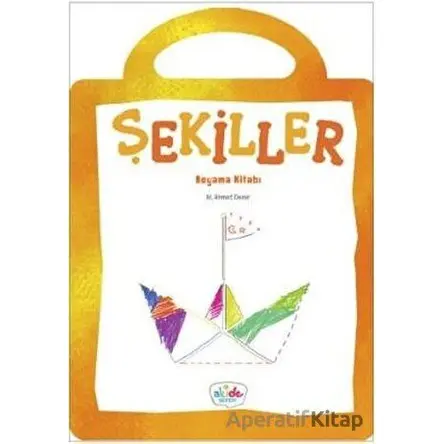 Şekiller - Boyama Kitabı - M. Ahmet Demir - Akide Şekeri
