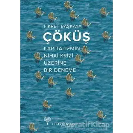 Çöküş - Fikret Başkaya - Yordam Kitap