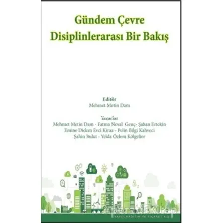 Gündem Çevre Disiplinlerarası Bir Bakış - Fatma Neval Genç - Alter Yayıncılık