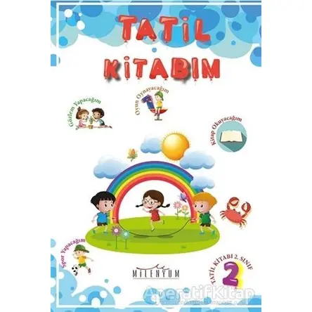 Tatil Kitabım 2. Sınıftan 3. Sınıfa Geçenler İçin - Kolektif - Milenyum