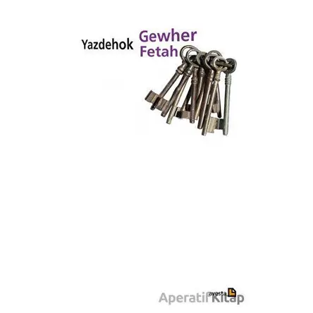Yazdehok - Gewher Fetah - Avesta Yayınları