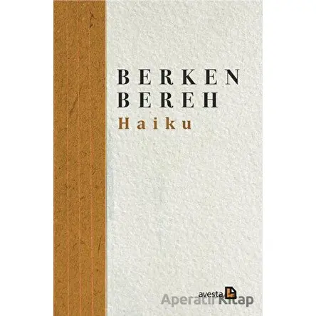 Haiku - Berken Bereh - Avesta Yayınları