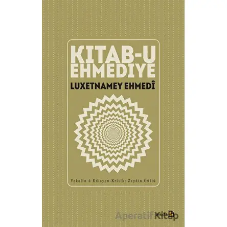 Kitab-u Ehmediye - Zeydin Güllü - Avesta Yayınları