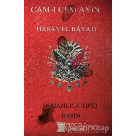 Cam-ı Cem Ayin - Hasan El Bayati - Pergole Yayınları