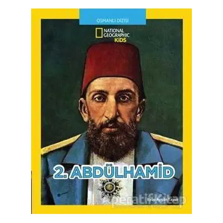 2.Abdülhamid - Osmanlı Dizisi - Eyüp Aygün Tayşir - Beta Kids