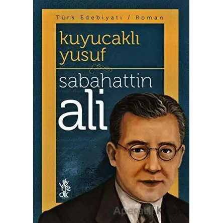 Kuyucaklı Yusuf - Sabahattin Ali - Venedik Yayınları
