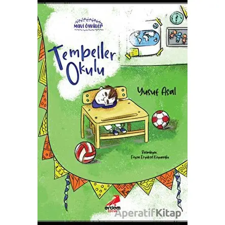 Tembeller Okulu - Yusuf Asal - Erdem Çocuk