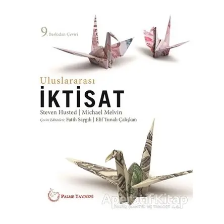 Uluslararası İktisat - Steven Husted - Palme Yayıncılık