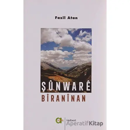 Şunware Biraninan - Fazil Atan - Aram Yayınları