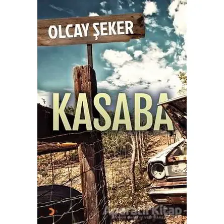 Kasaba - Olcay Şeker - Cinius Yayınları