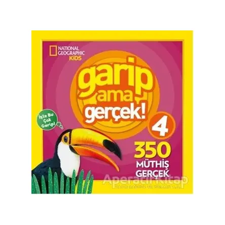 Garip Ama Gerçek! 4 - 350 Müthiş Gerçek - Kolektif - Beta Kids
