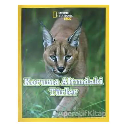 Koruma Altındaki Türler - Alper K. Ateş - Beta Kids