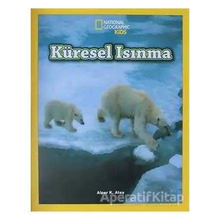 Küresel Isınma - Alper K. Ateş - Beta Kids