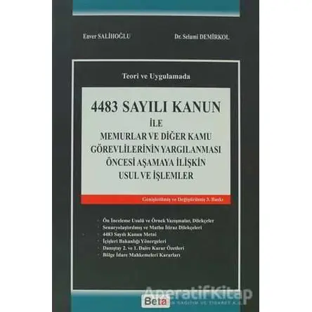 4483 Sayılı Kanun ile Memurlar ve Diğer Kamu Görevlerinin Yargılanması Öncesi Aşamaya İlişkin Usul v