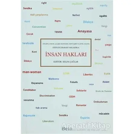 Disiplinlerarası Yaklaşımla İnsan Hakları - Selda Çağlar - Beta Yayınevi