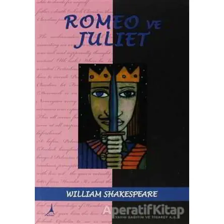 Romeo ve Juliet - William Shakespeare - Alter Yayıncılık
