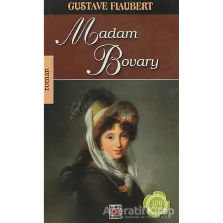 Madam Bovary - Gustave Flaubert - Elips Kitap