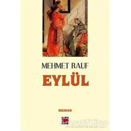 Eylül - Mehmet Rauf - Elips Kitap