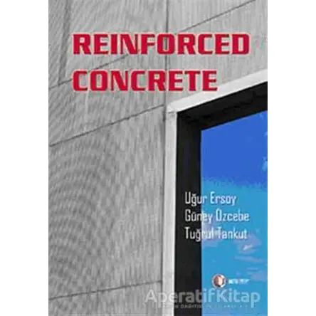 Reinforced Concrete - Tuğrul Tankut - ODTÜ Geliştirme Vakfı Yayıncılık