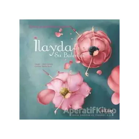 İlayda Su Balerini - Alice Cardoso - Lal Kitap