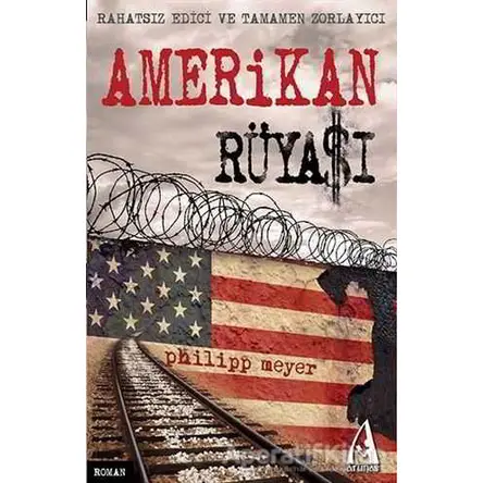 Amerikan Rüyası - Philipp Meyer - Arunas Yayıncılık