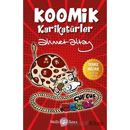 Koomik Karikatürler - Ahmet Altay - Akıllı Zebra