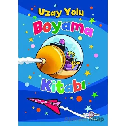 Uzay Yolu Boyama Kitabı - Erdoğan Oğultekin - Akıllı Zebra