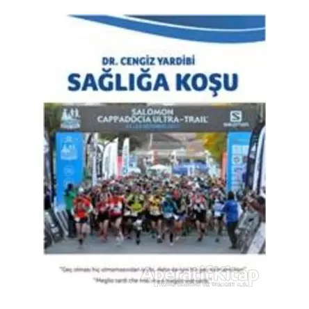 Sağlığa Koşu - Cengiz Yardibi - İstanbul Gelişim Üniversitesi Yayınları