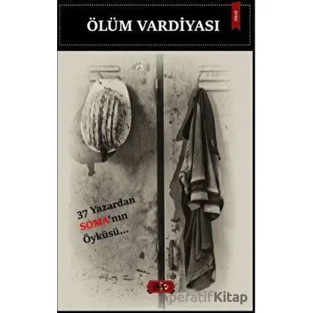 Ölüm Vardiyası - Kolektif - Tilki Kitap
