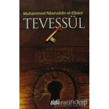 Tevessül - Muhammed Nasıruddin el-Albanı - Guraba Yayınları