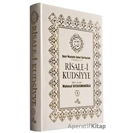 Risale-i Kudsiyye 1. Cilt - Şeyh Mustafa İsmet Garibullah - Ahıska Yayınevi