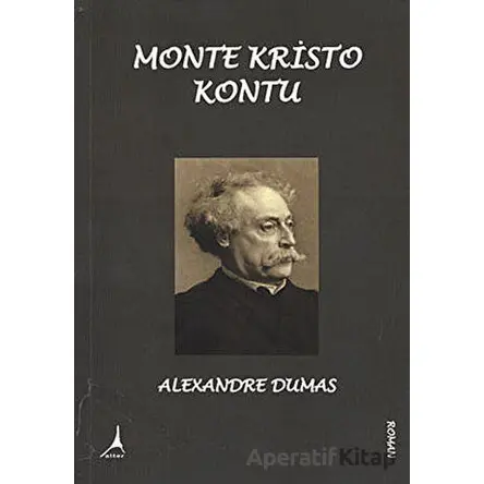 Monte Kristo Kontu - Alexandre Dumas - Alter Yayıncılık