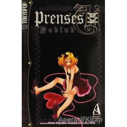 Prenses Ai - 1: Yokluk - D. J. Milky - Arunas Yayıncılık