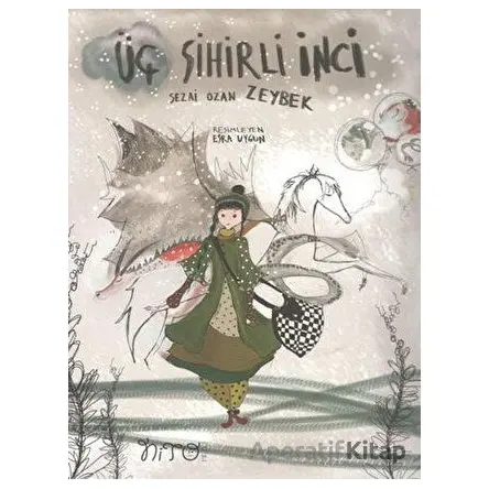Üç Sihirli İnci - Sezai Ozan Zeybek - Nito Kitap