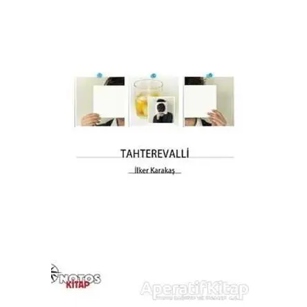 Tahterevalli - İlker Karakaş - Notos Kitap