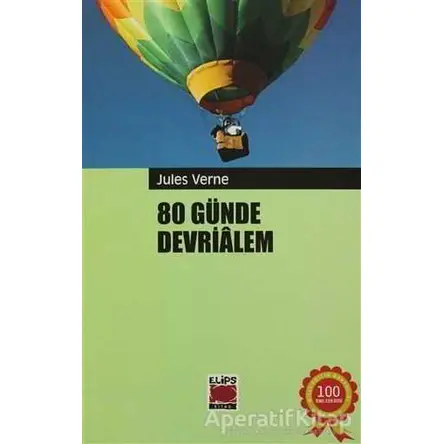 80 Günde Devrialem - Jules Verne - Elips Kitap