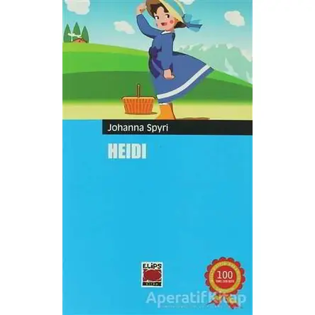 Heidi - Johanna Spyri - Elips Kitap
