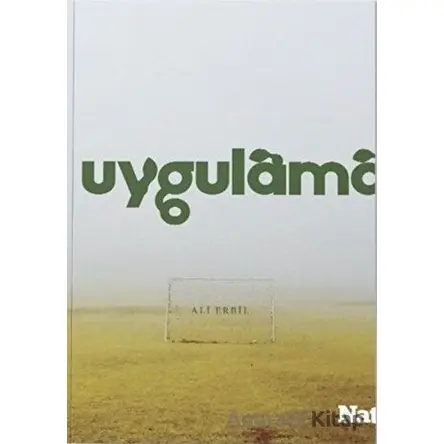 Uygulama İçindir - Ali Erbil - Natama Yayınları
