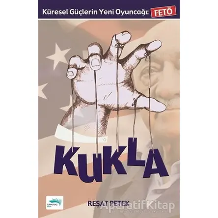 Kukla - Reşat Petek - Turkuvaz Kitap