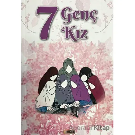 7 Genç Kız - Mehmet Ali Gönül - Etiket Yayınları