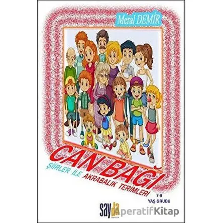 Can Bağı - Meral Demir - Sayda Yayınları