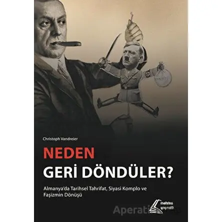 Neden Geri Döndüler? - Christoph Vandreier - Mehring Yayıncılık