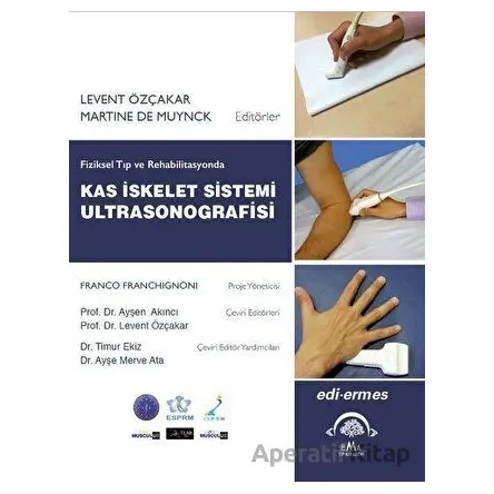 Fiziksel Tıp ve Rehabilitasyonda Kas İskelet Sistemi Ultrasonografisi