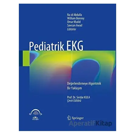 Pediatrik EKG - Serdar Kula - EMA Tıp Kitabevi