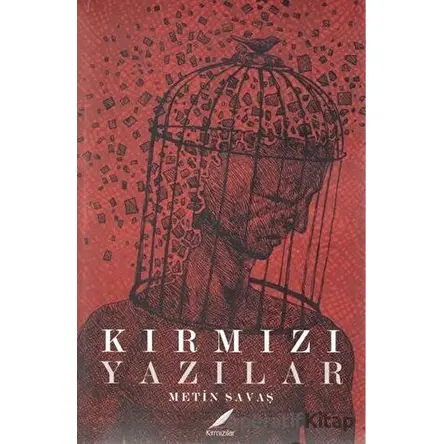 Kırmızı Yazılar - Metin Savaş - Kırmızılar
