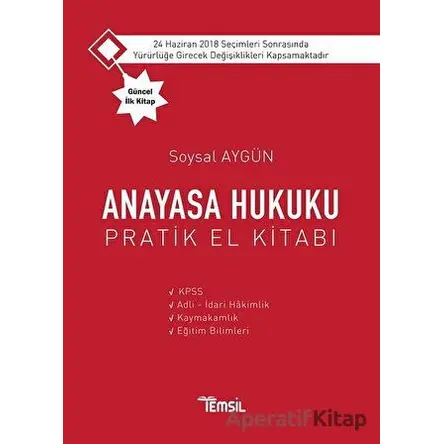 Anayasa Hukuku (Pratik El Kitabı) - Soysal Aygün - Temsil Kitap