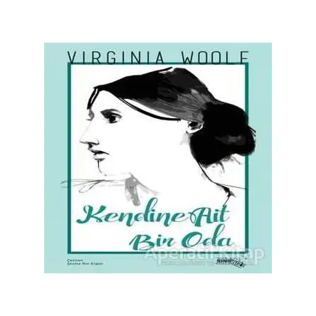 Kendine Ait Bir Oda - Virginia Woolf - Sınırsız Kitap